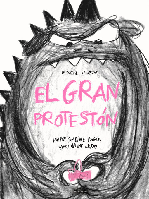 Title details for El gran Protestón by Marie-Sabine Roger - Wait list